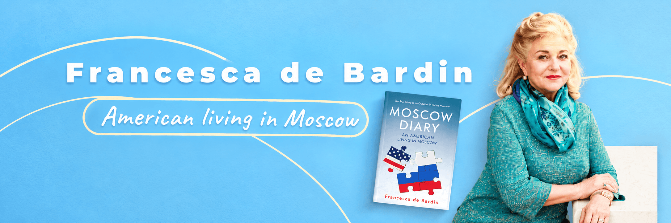 Francesca de Bardin, author of Moscow Diary, seated beside the book. She is an American living in Moscow.